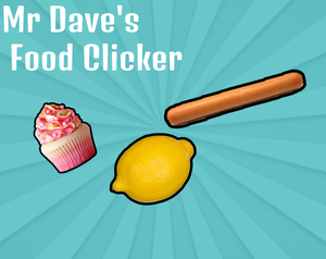 play Mr Dave'S Food Clicker