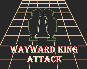 play Wayward King Attack