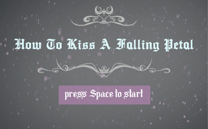 play Howtokissafallingpetal