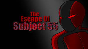 play The Escape Of Subject55