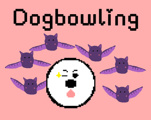 play Dogbowling