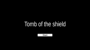 play Tomb Of The Shield (Demo)
