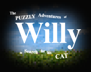 The Puzzly Adventures Of Willy In Search For His Cat