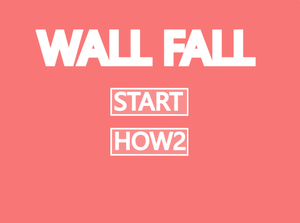 play Wall Fall
