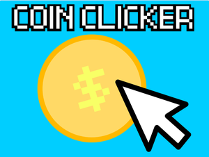 play Coin Clicker V1 (No Downloading)