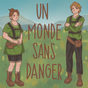 play Un Monde Sans Danger