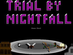 play Trial By Nightfall