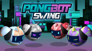 play Pongbot Swing