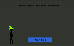 play Bottle World Demo / Prototype