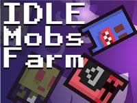 Idle Mobs Farm