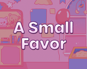 play A Small Favor