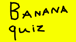 play Banana Quiz