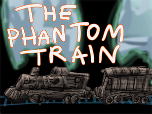 play The Phantom Train