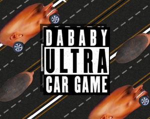 play Dababy Ultra Car Game