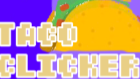 play Taco Clicker!