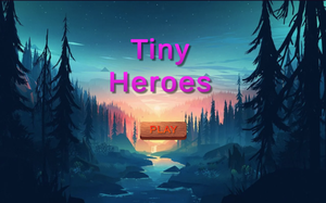 Tiny Heroes