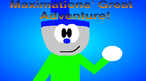 play Maximations' Great Adventure! (Limited Edition)