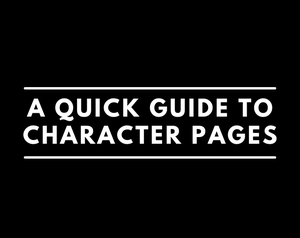 play A Quick Guide To Character Pages