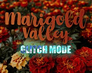 play Marigold Valley - Glitch Mode