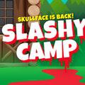 play Slashy Camp