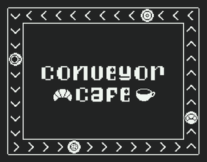 play Conveyor Cafe