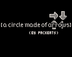 play [A Circle Made Of Arrows]