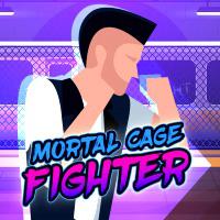 Mortal Cage Fighter