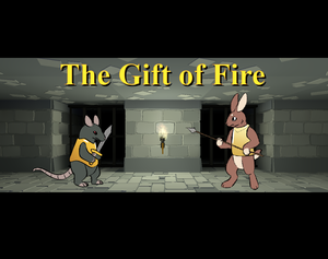 play The Gift Of Fire