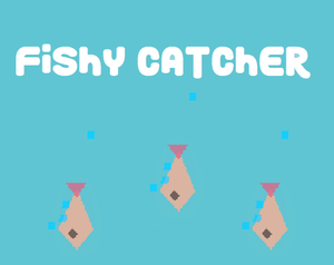 play Fishy Catcher