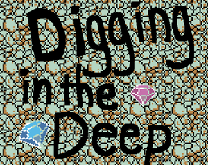 Digging In The Deep
