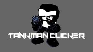 play Tankman Clicker