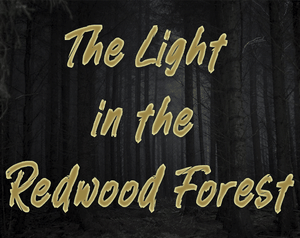 play The Light In The Redwood Forest