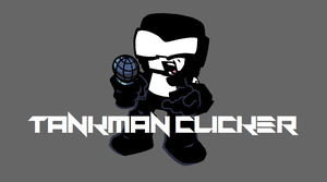 play Tankman Clicker