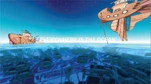play Everywhere Is The Ocean