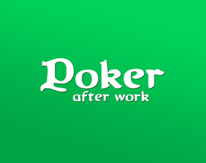 play Poker After Work