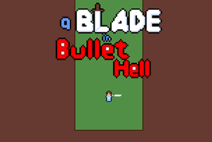 play A Blade In Bullet Hell