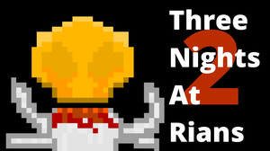 play Three Nights At Rians 2
