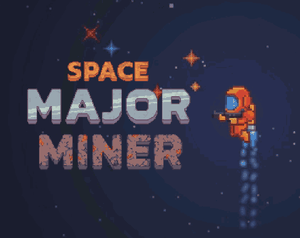 play Space Major Miner
