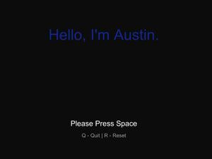 play Hello, I'M Austin.