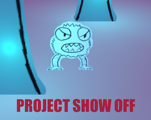 play Project Show-Off Prototype