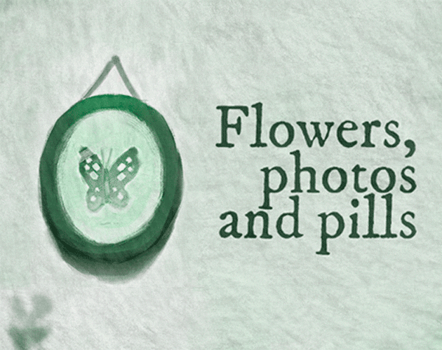 play Flowers, Photos And Pills