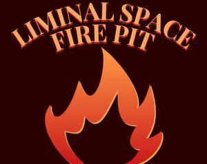 play Liminal Space Fire Pit