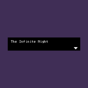play The Infinite Night