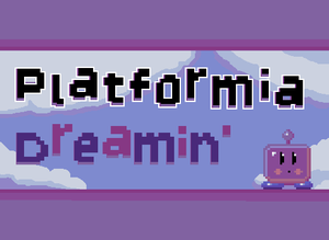 play Platformia Dreamin'