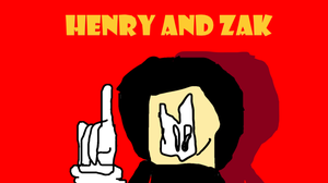 play Henry And Zak