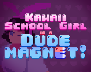 play Kawaii School Girl Is A Dude Magnet!