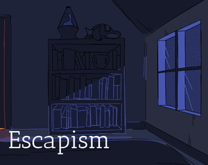 play Escapism