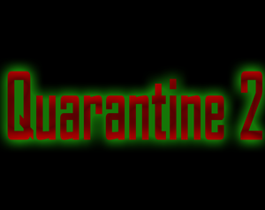 play Quarantine 2