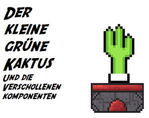 play Dkgk | Der Kleine Grüne Kaktus Und Die Verschollenen Komponenten