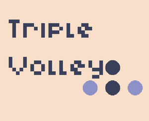 play Triple Volley (Low Effort Jam 22)